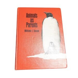 Animals As Parents Millicent E.‎ Selsam Children’s Hardcover Book 1965 William